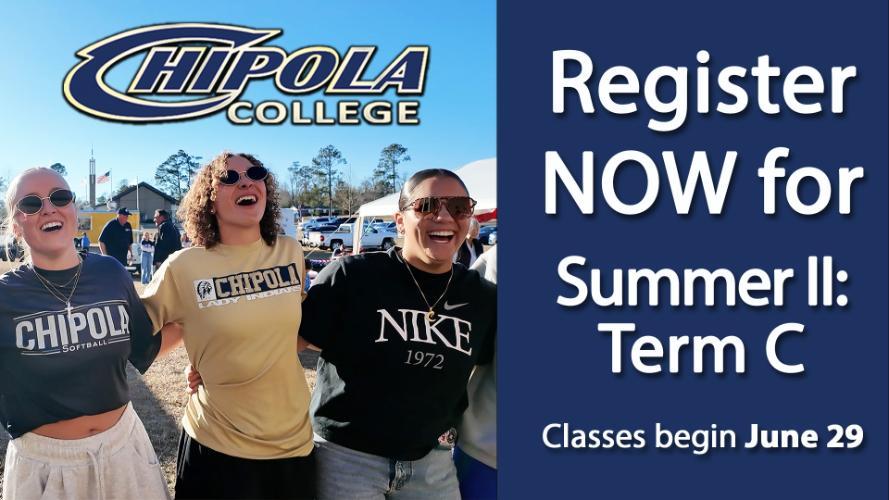 Register now for summer II Term C Classes Begin June 29