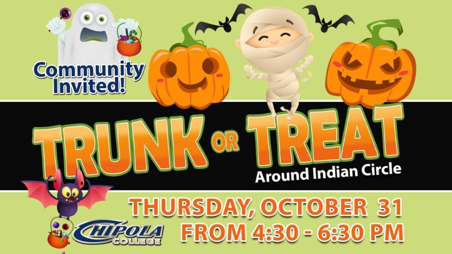 Trunk or Treat around Indian Circle at Chipola College. Thursday, October 31 from 4:30 - 6:30 PM Community Invited.